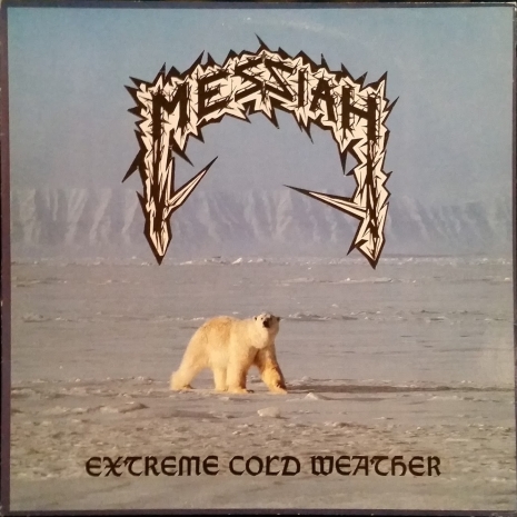 Messiah - Extreme Cold Weather 1